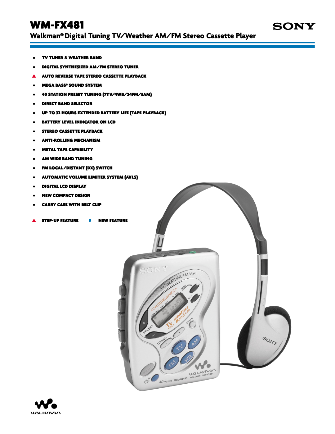Sony WM-FX481 manual Walkman Digital Tuning TV/Weather AM/FM Stereo Cassette Player 
