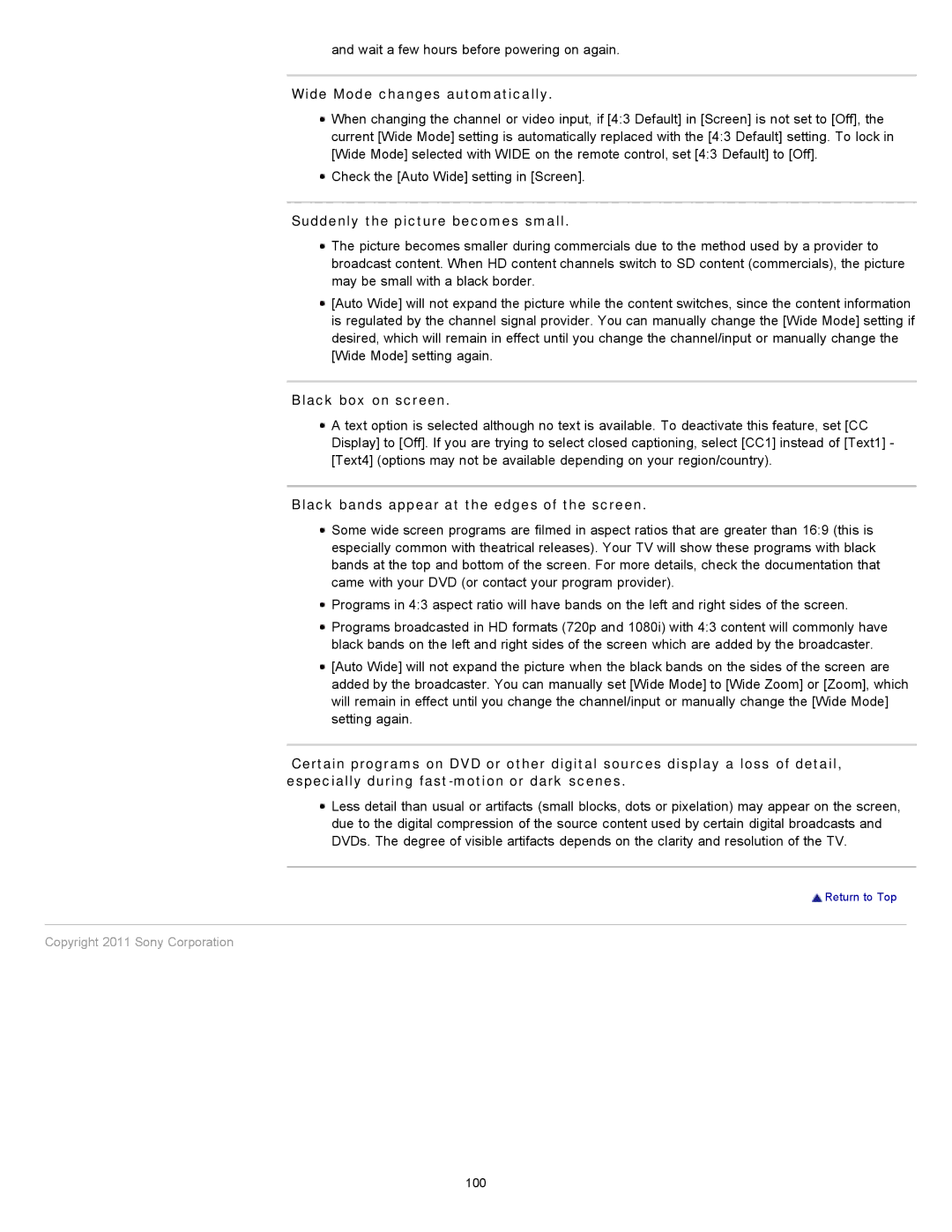 Sony XBR-55HX925 manual Wide Mode changes automatically, Suddenly the picture becomes small, Black box on screen 