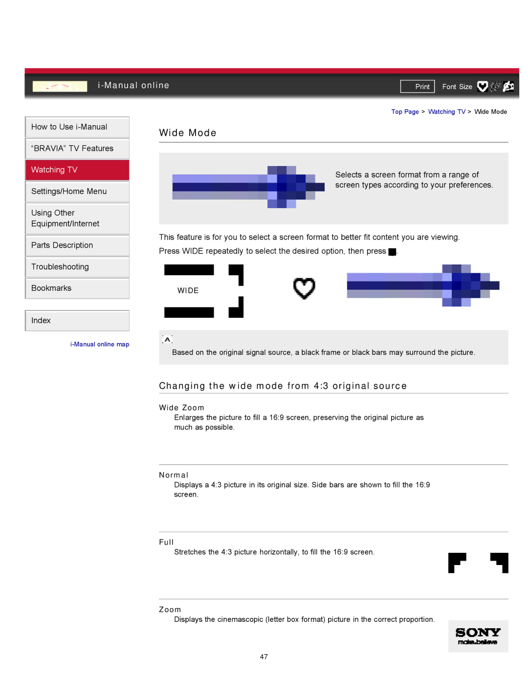 Sony XBR-55HX925 manual Wide Mode, Changing the wide mode from 43 original source 