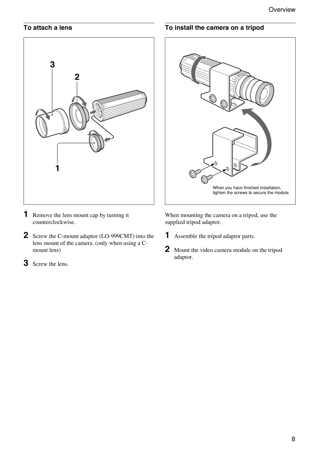 Sony XC-555P technical manual To attach a lens, To install the camera on a tripod 