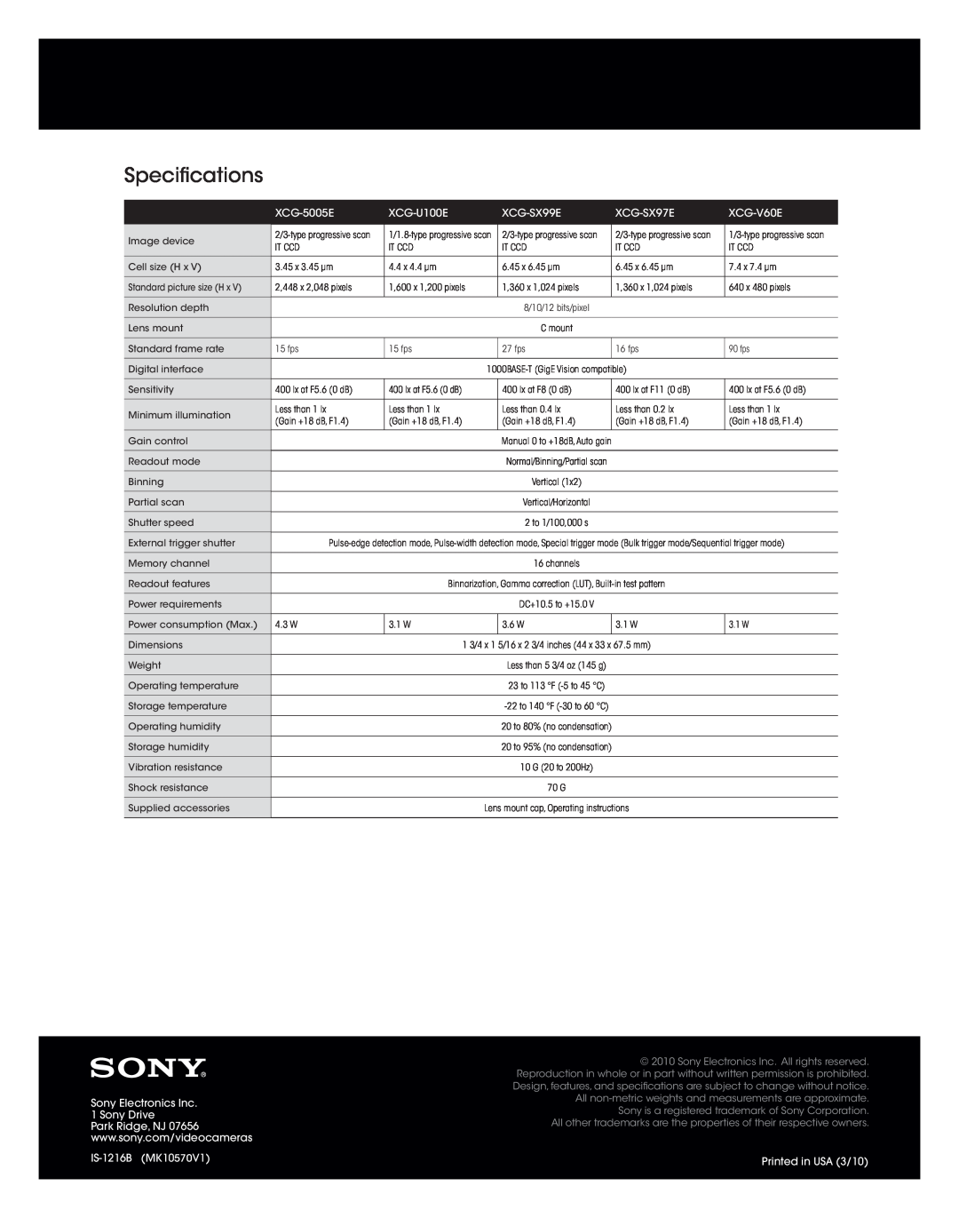 Sony XCG-SX99E manual Specifications, XCG-5005E, XCG-U100E, XCG-SX97E, XCG-V60E, Sony Electronics Inc 1 Sony Drive 