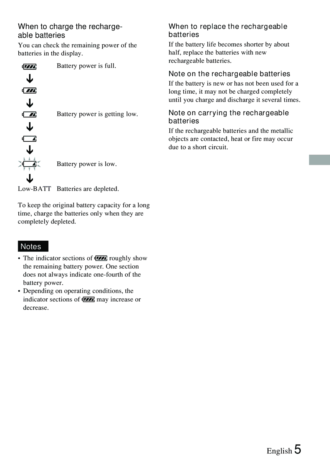 Sony XP-ZV77C, XP-ZV77D When to charge the recharge- able batteries, When to replace the rechargeable batteries 