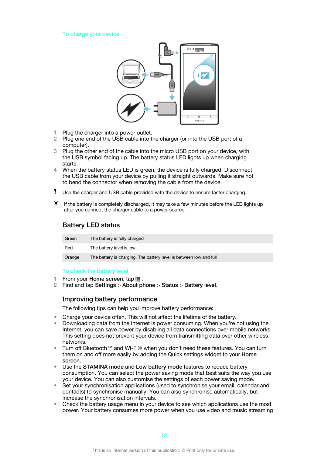 Sony XPERIA P manual Battery LED status, Improving battery performance, To charge your device, To check the battery level 