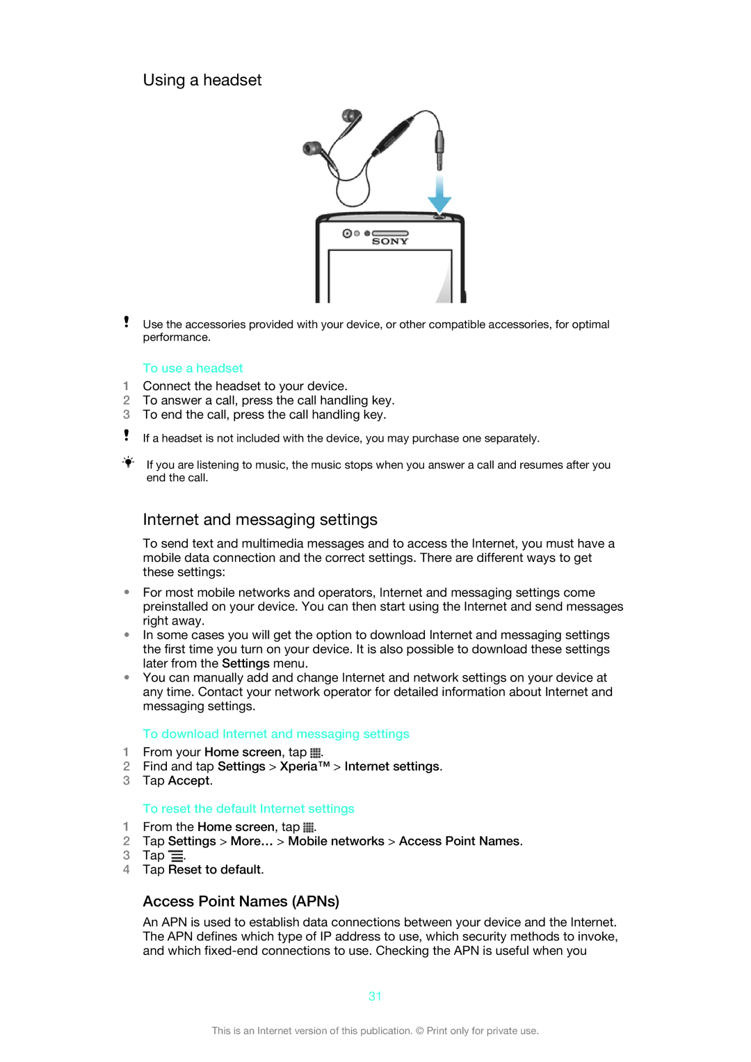 Sony 1261-4451, XPERIA P, 1261-4434, 1261-4445 Using a headset, Internet and messaging settings, Access Point Names APNs 