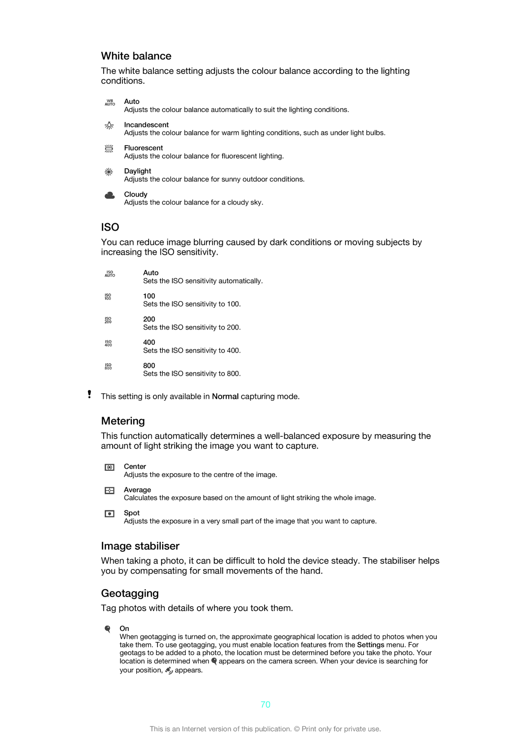 Sony 1261-4445 manual White balance, Metering, Image stabiliser, Geotagging, Tag photos with details of where you took them 
