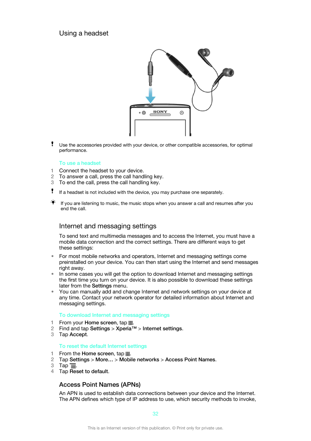 Sony XPERIA S manual Using a headset, Internet and messaging settings, Access Point Names APNs 