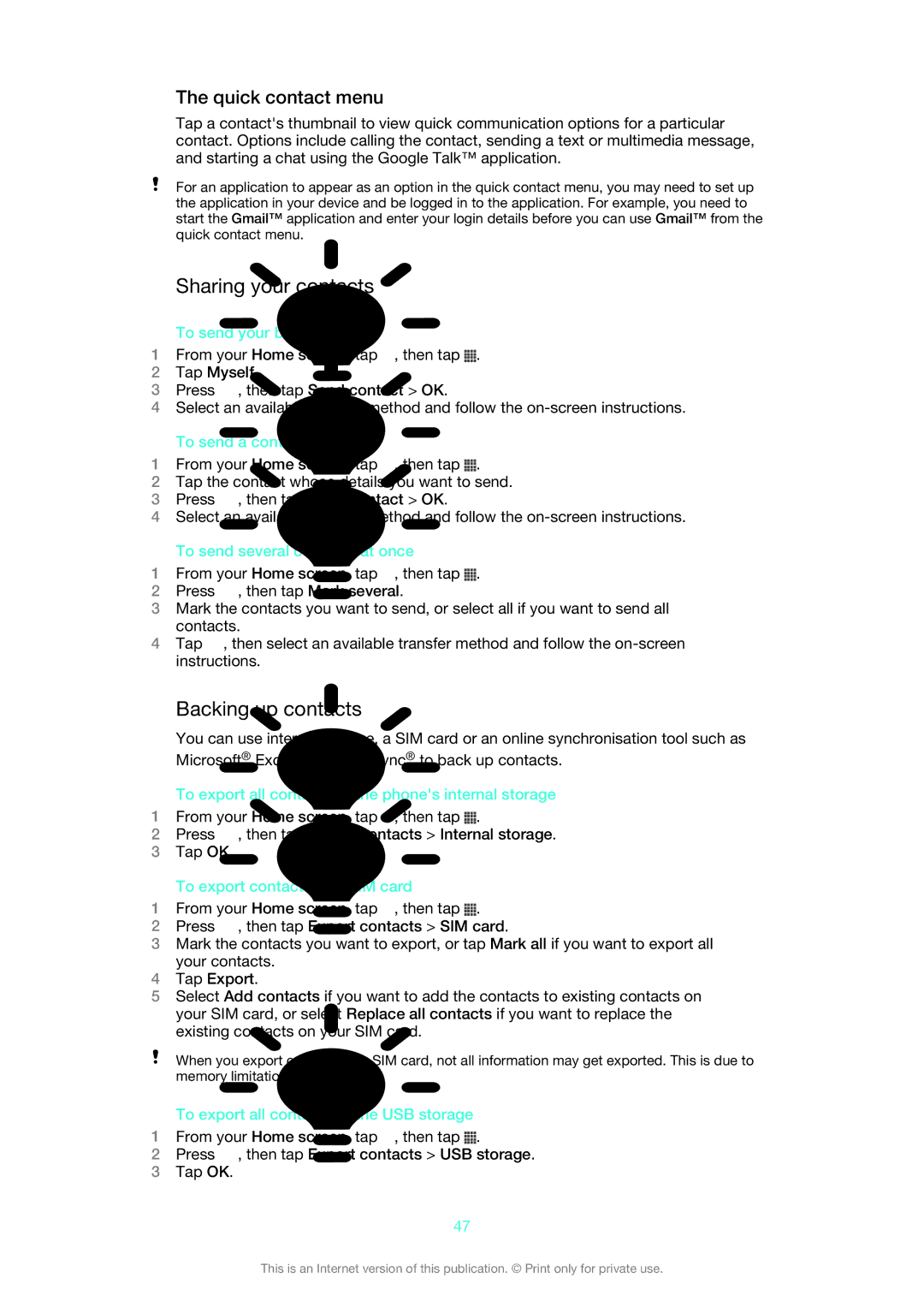 Sony XPERIA S manual Sharing your contacts, Backing up contacts, Quick contact menu 