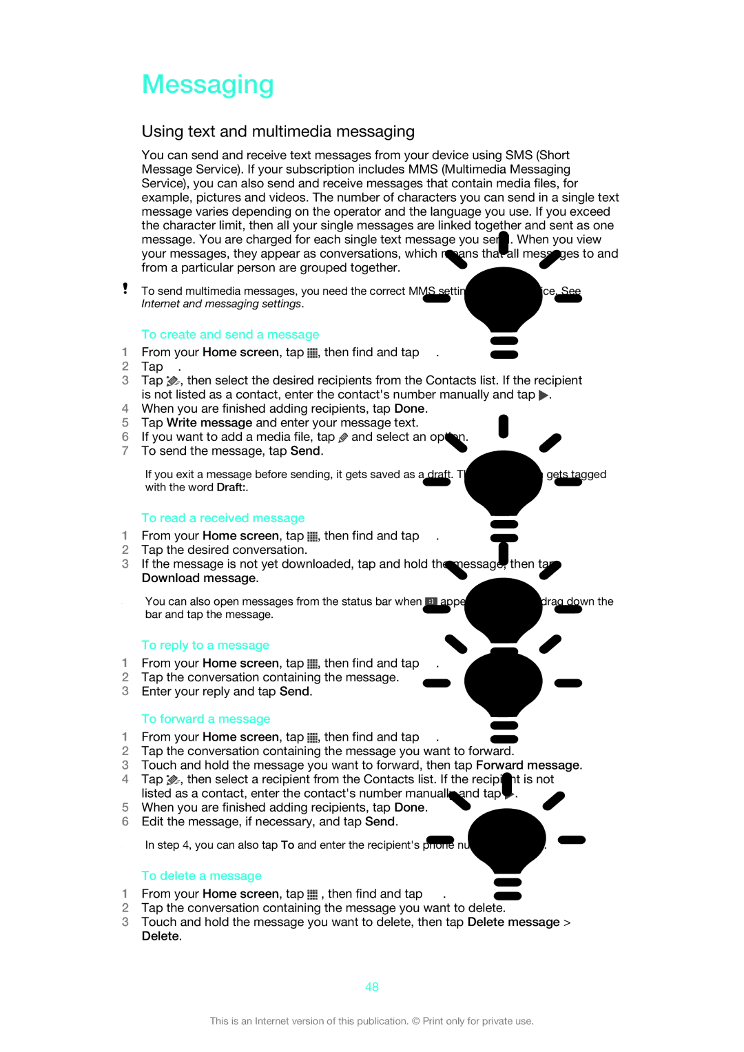 Sony XPERIA S manual Messaging, Using text and multimedia messaging 