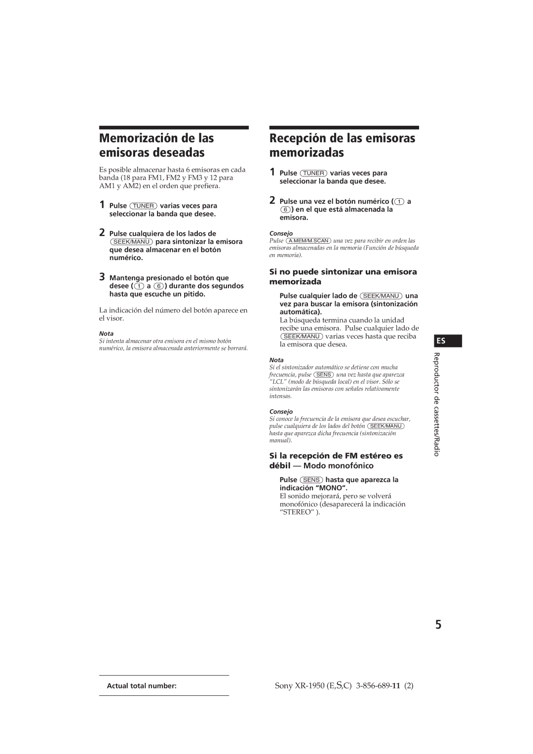 Sony XR-1950 operating instructions Recepción de las emisoras memorizadas, Si no puede sintonizar una emisora memorizada 