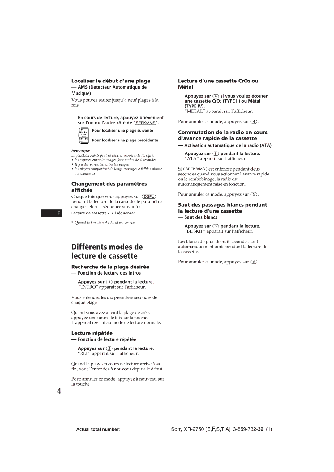 Sony XR-2750 operating instructions Différents modes de lecture de cassette, Changement des paramètres affichés 