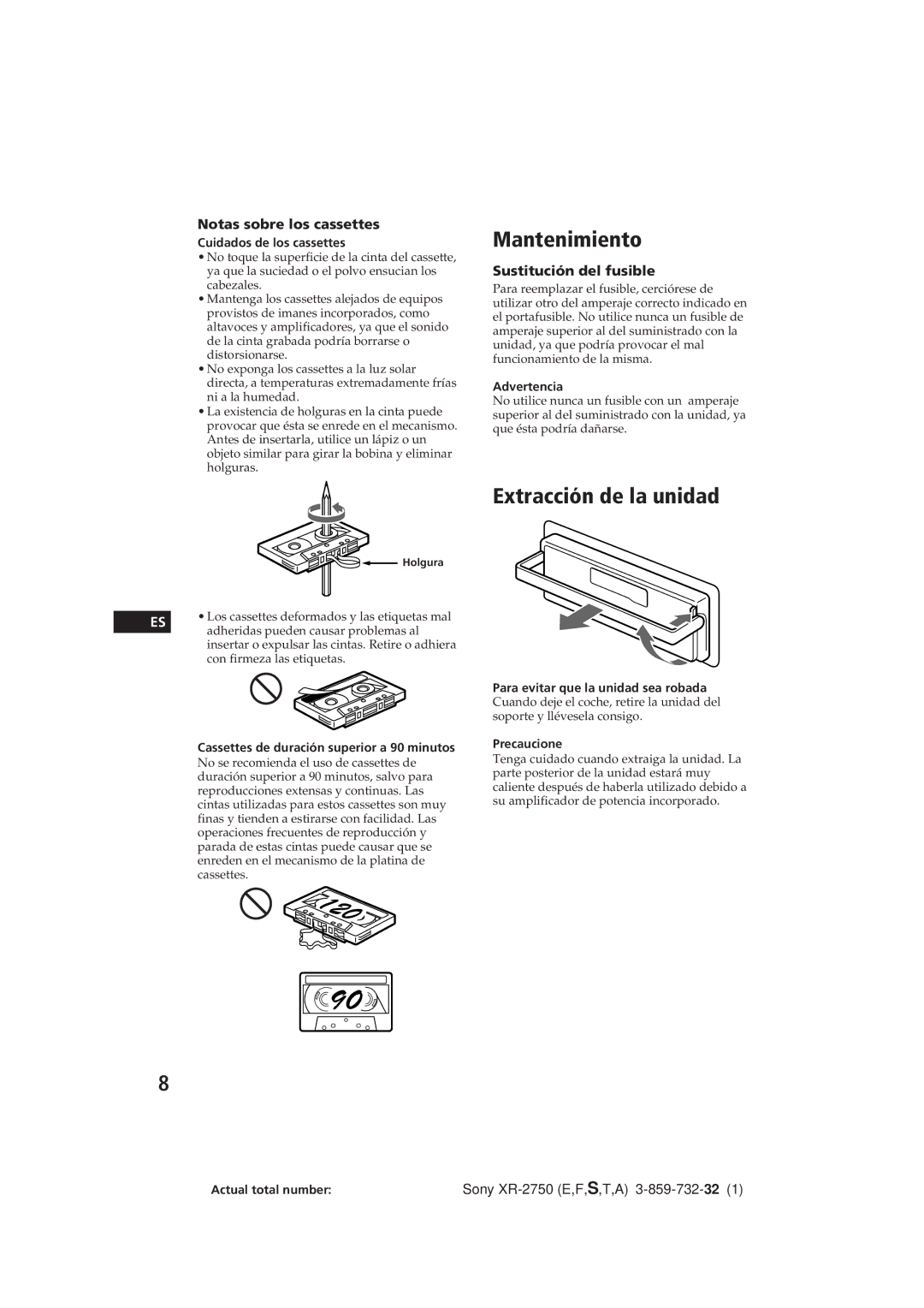 Sony XR-2750 Mantenimiento, Extracción de la unidad, Notas sobre los cassettes, Sustitución del fusible 