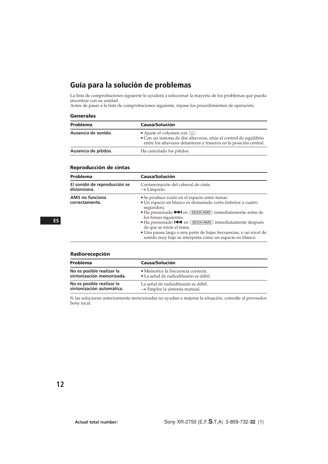 Sony XR-2750 operating instructions Guía para la solución de problemas, Reproducción de cintas, Radiorecepción 