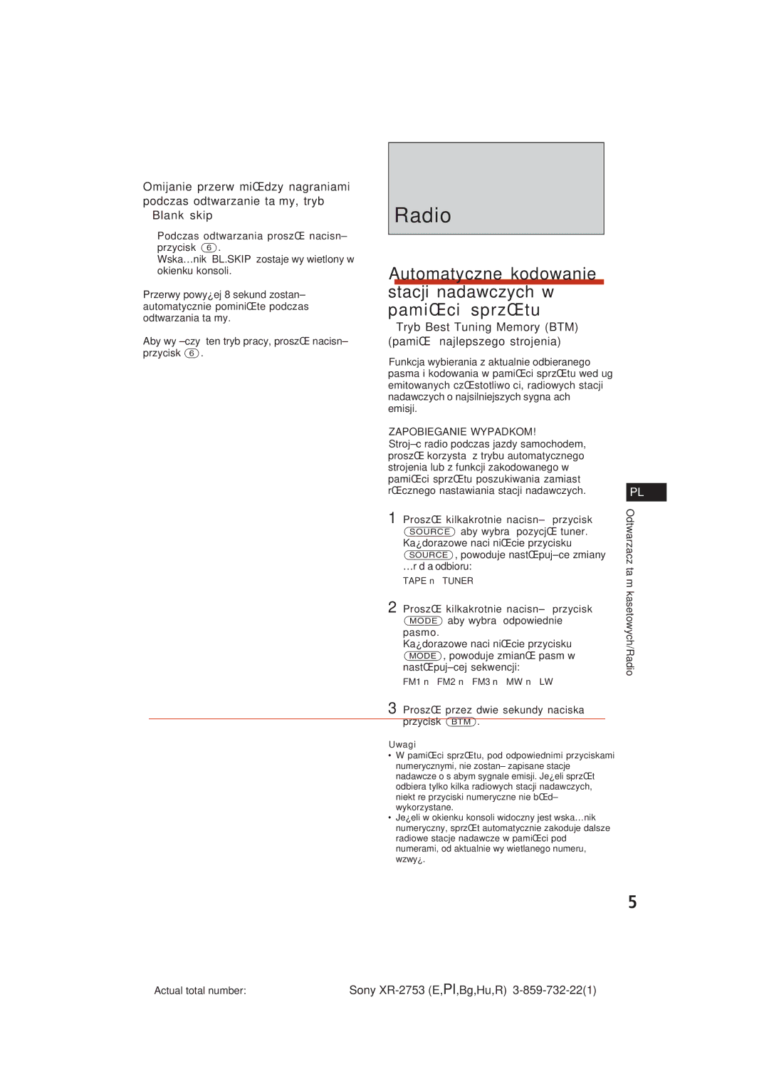 Sony XR-2753 operating instructions Radio, Tryb Best Tuning Memory BTM, PamiÍÊ najlepszego strojenia, Zapobieganie Wypadkom 