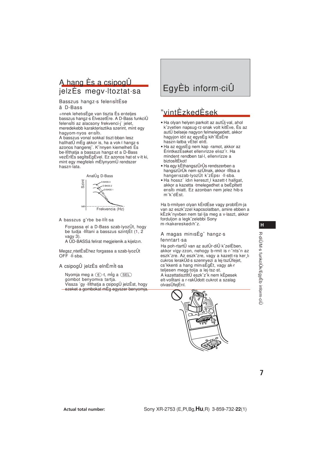 Sony XR-2753 operating instructions EgyÈb inform·ciÛ, Hang Ès a csipogÛ jelzÈs megv·ltoztat·sa, VintÈzkedÈsek 