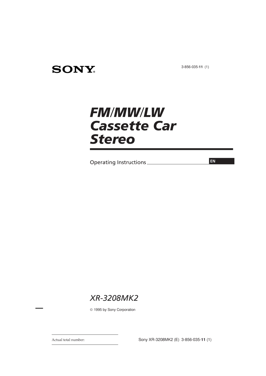 Sony XR-3208MK2 operating instructions Fm/Mw/Lw 