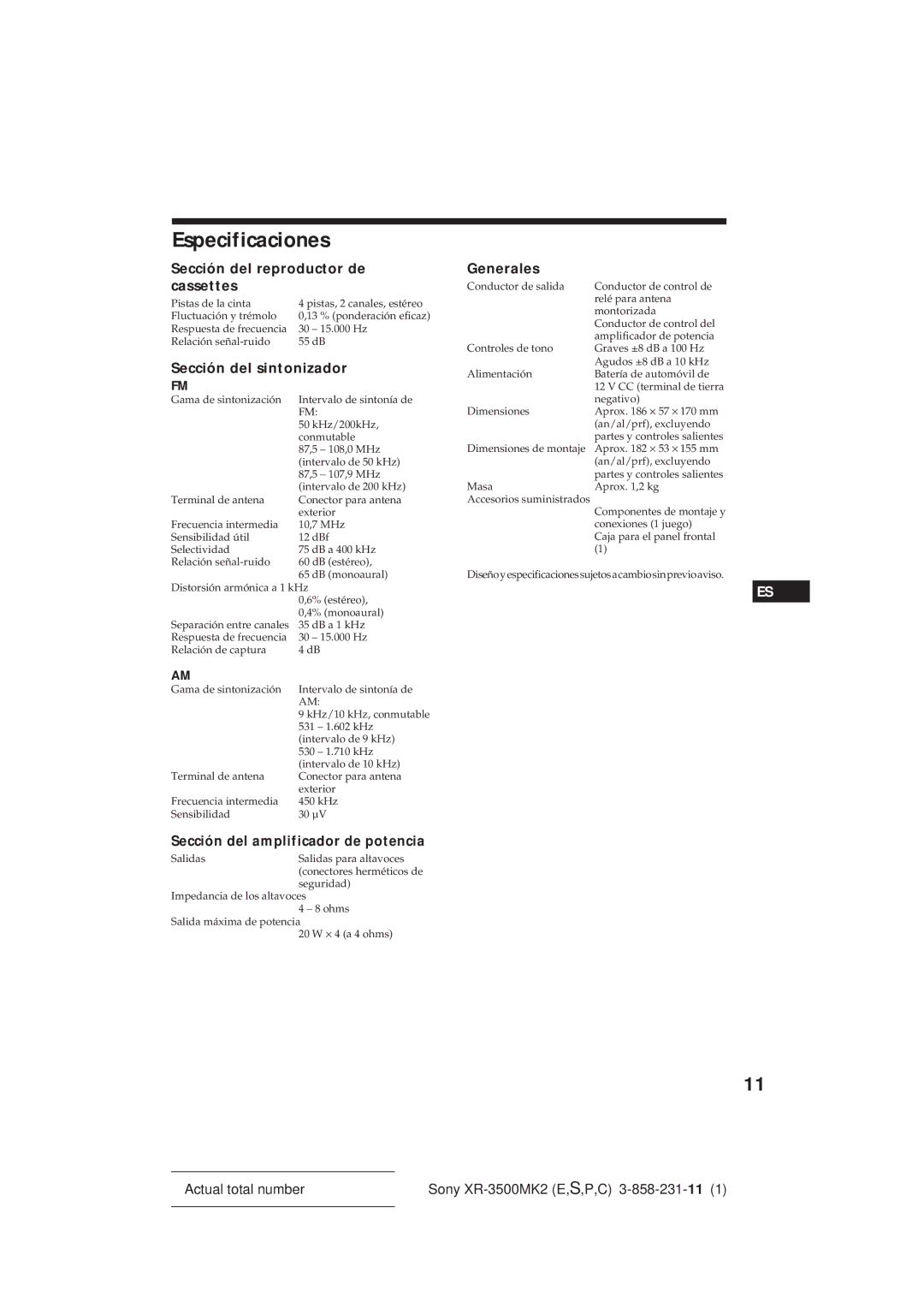 Sony XR-3500MK2 manual Especificaciones, Sección del reproductor de cassettes, Sección del amplificador de potencia 