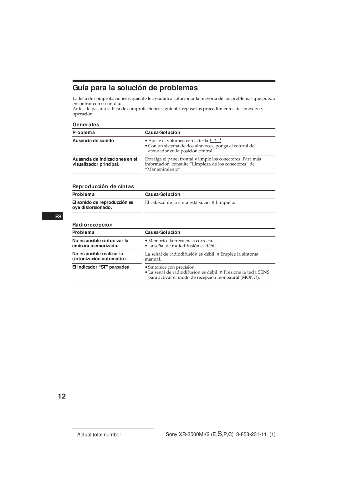 Sony XR-3500MK2 manual Guía para la solución de problemas, Reproducción de cintas, Radiorecepción 