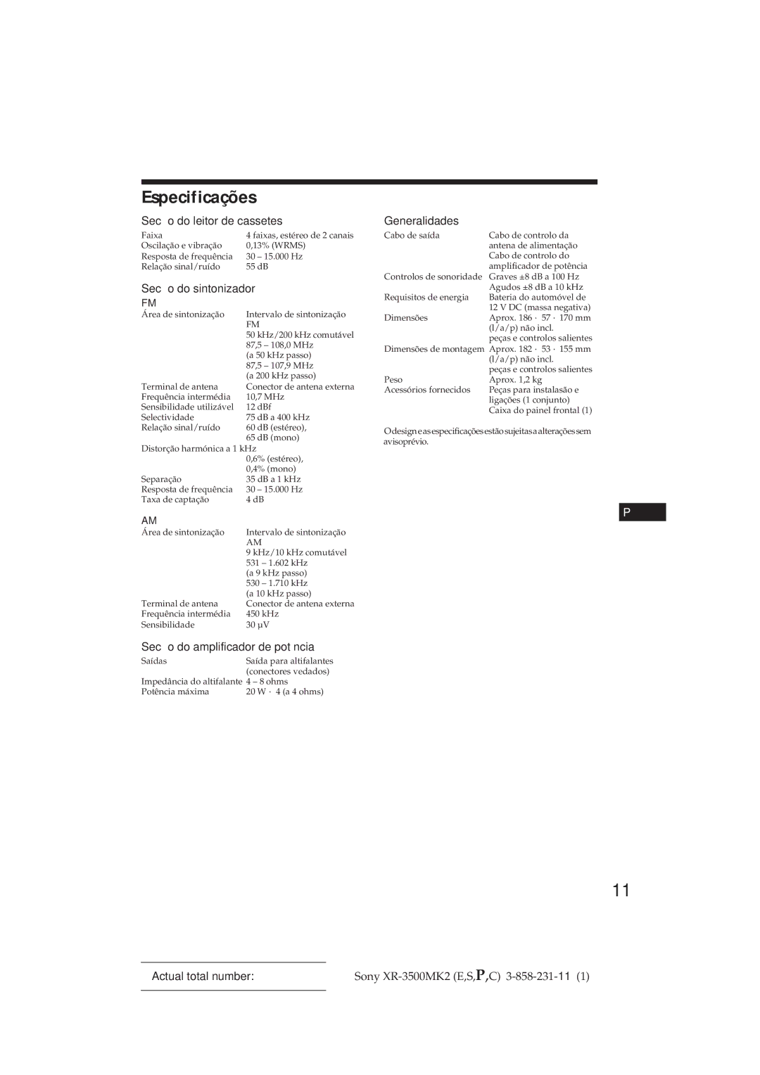 Sony XR-3500MK2 manual Especificações, Secção do amplificador de potência, Generalidades 