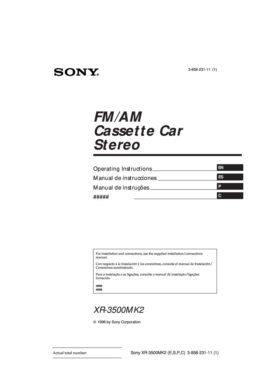 Sony manual En Es P C, Sony XR-3500MK2E,S,P,C, 3-858-231-111, by Sony Corporation, FM/AM Cassette Car Stereo 