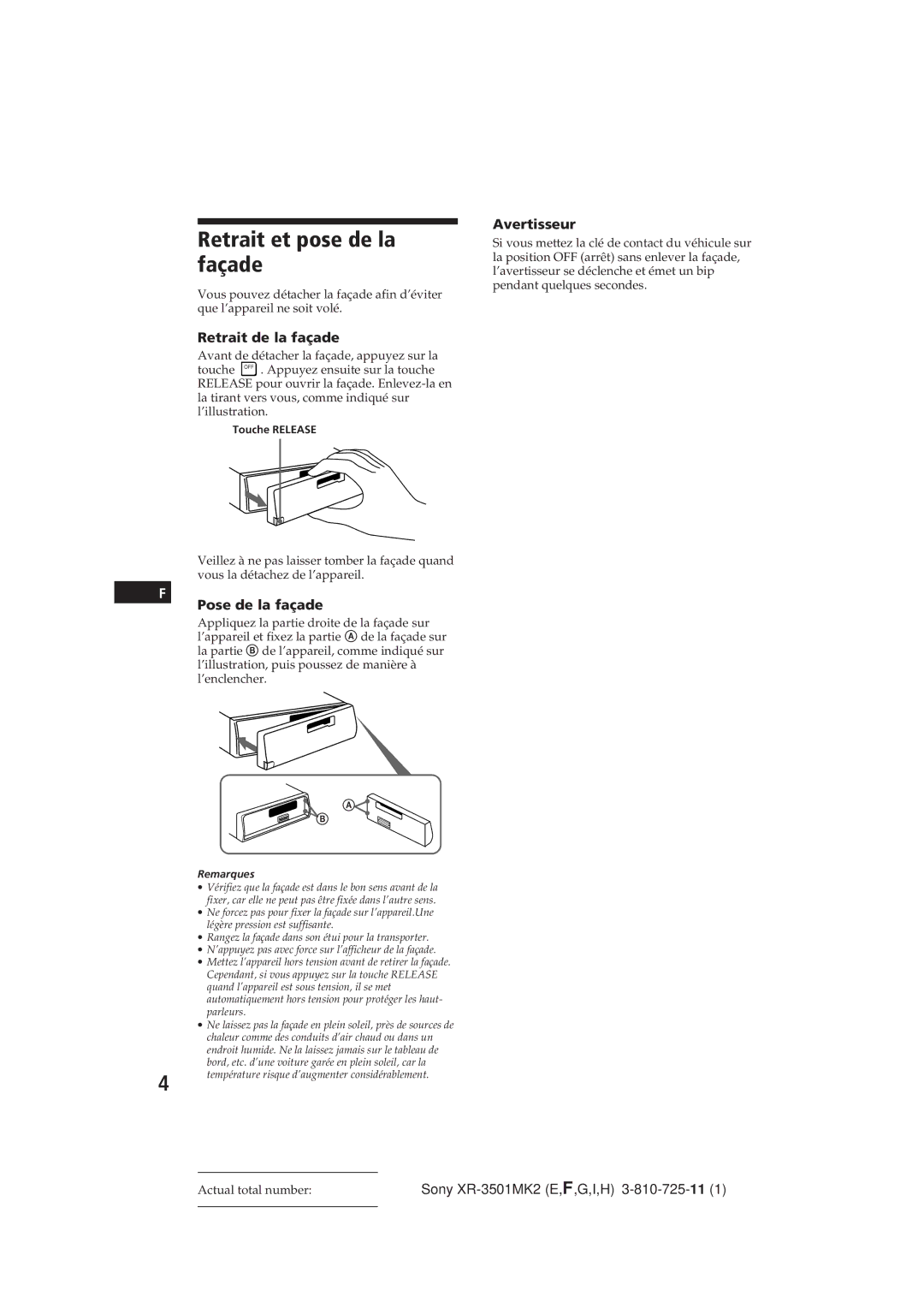 Sony XR-3501MK2 Retrait et pose de la façade, Retrait de la façade, Pose de la façade, Avertisseur, Remarques 