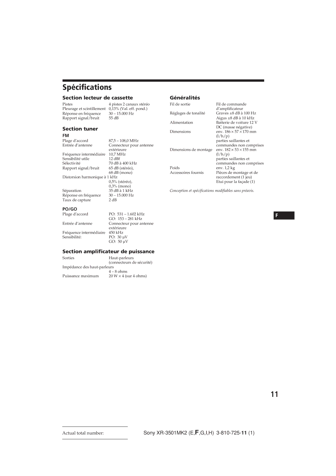 Sony XR-3501MK2 Spécifications, Section lecteur de cassette Généralités, Section tuner, Section amplificateur de puissance 