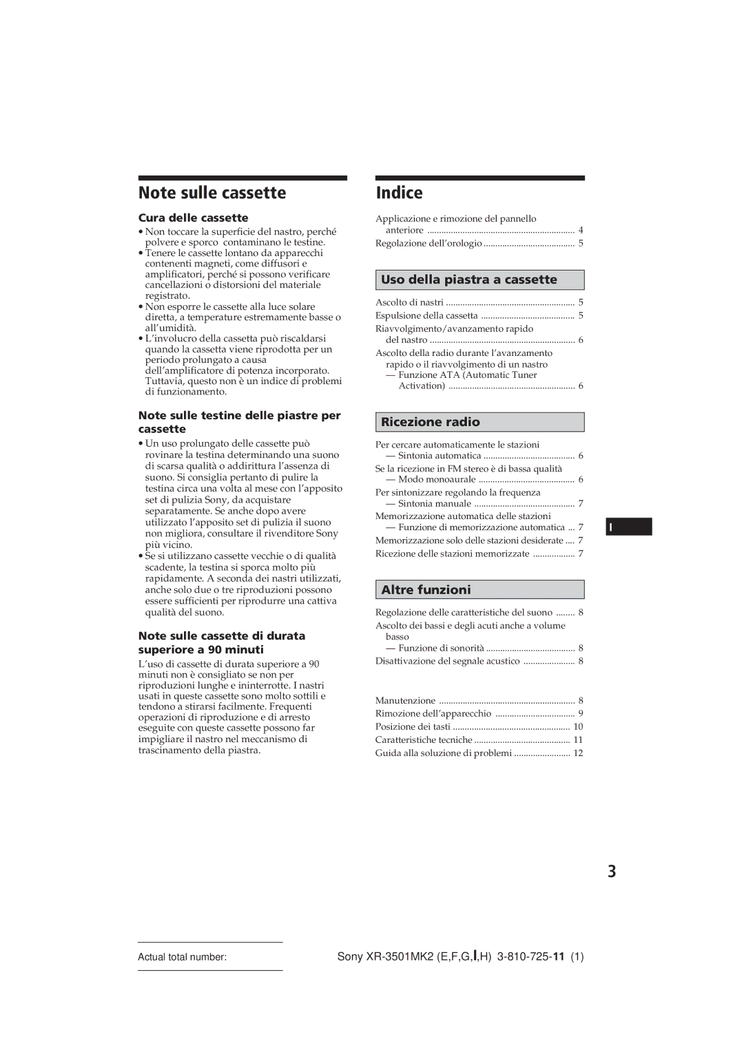 Sony XR-3501MK2 operating instructions Indice, Cura delle cassette 