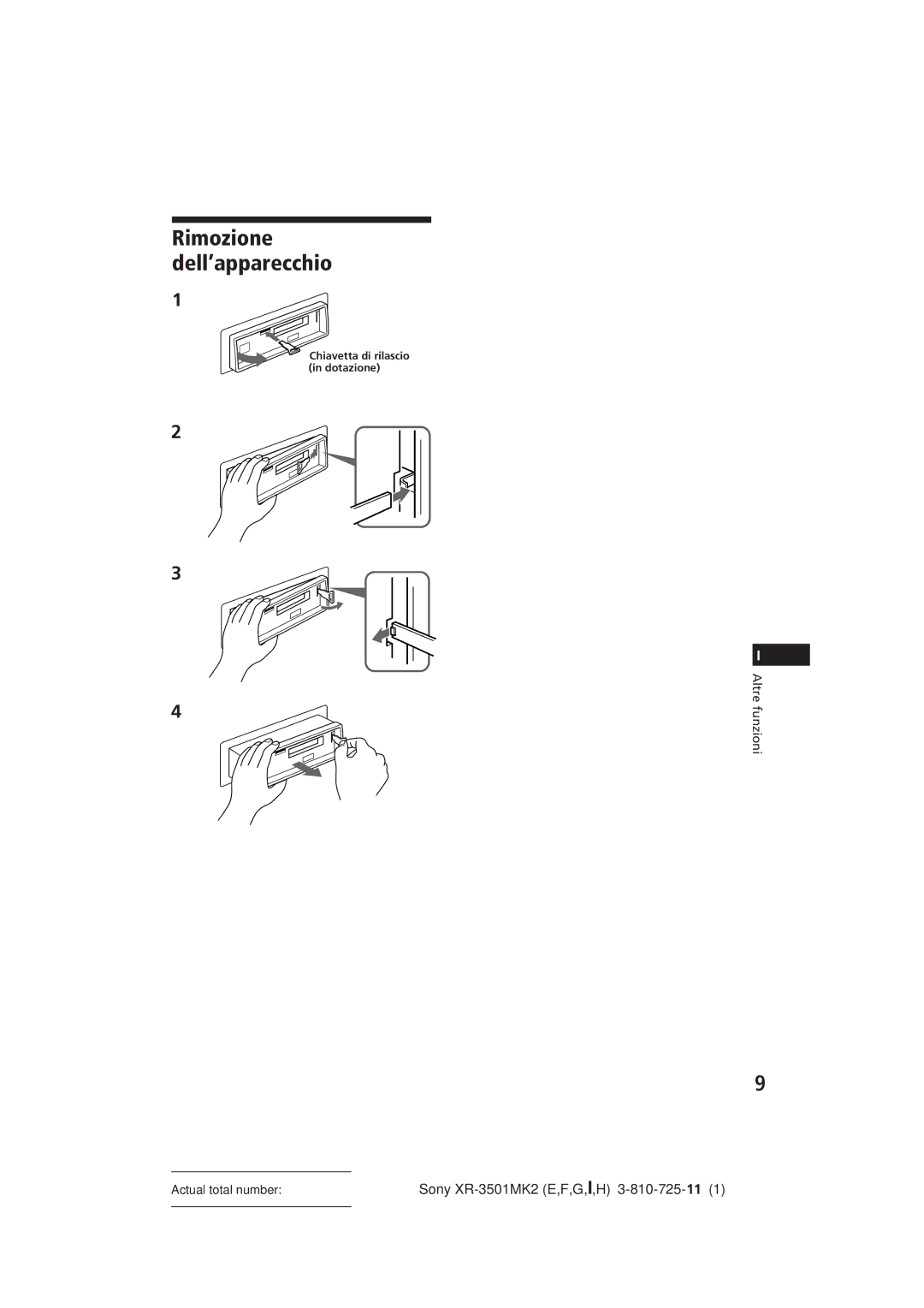 Sony XR-3501MK2 operating instructions Rimozione dell’apparecchio 