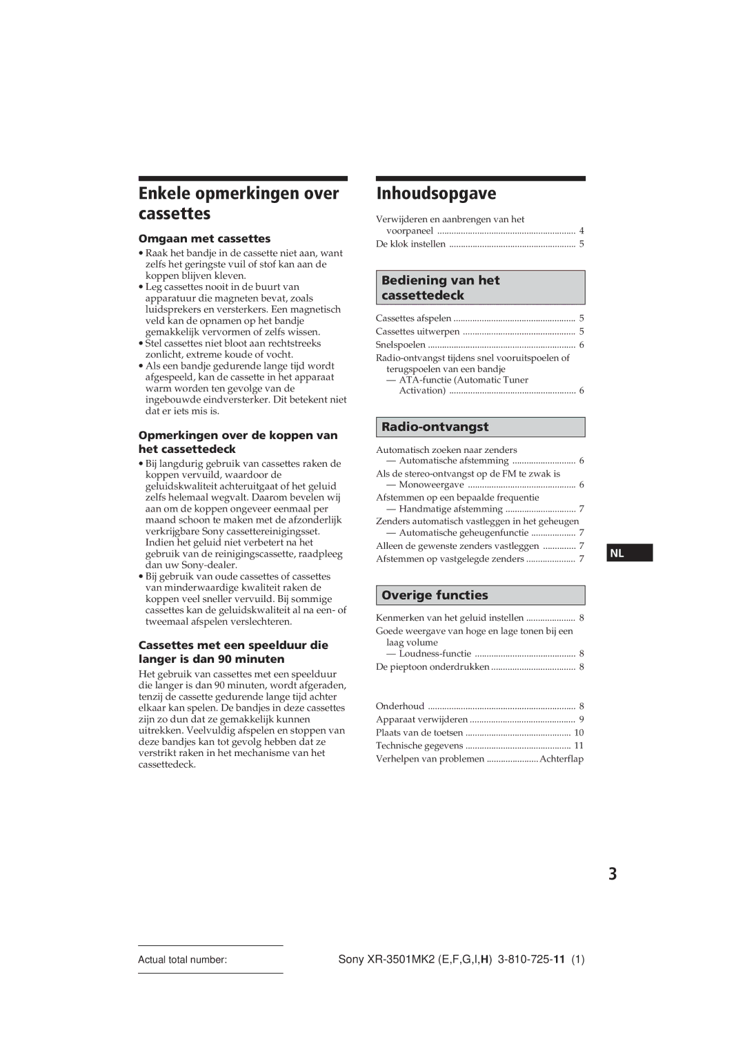 Sony XR-3501MK2 operating instructions Enkele opmerkingen over cassettes, Inhoudsopgave, Omgaan met cassettes 