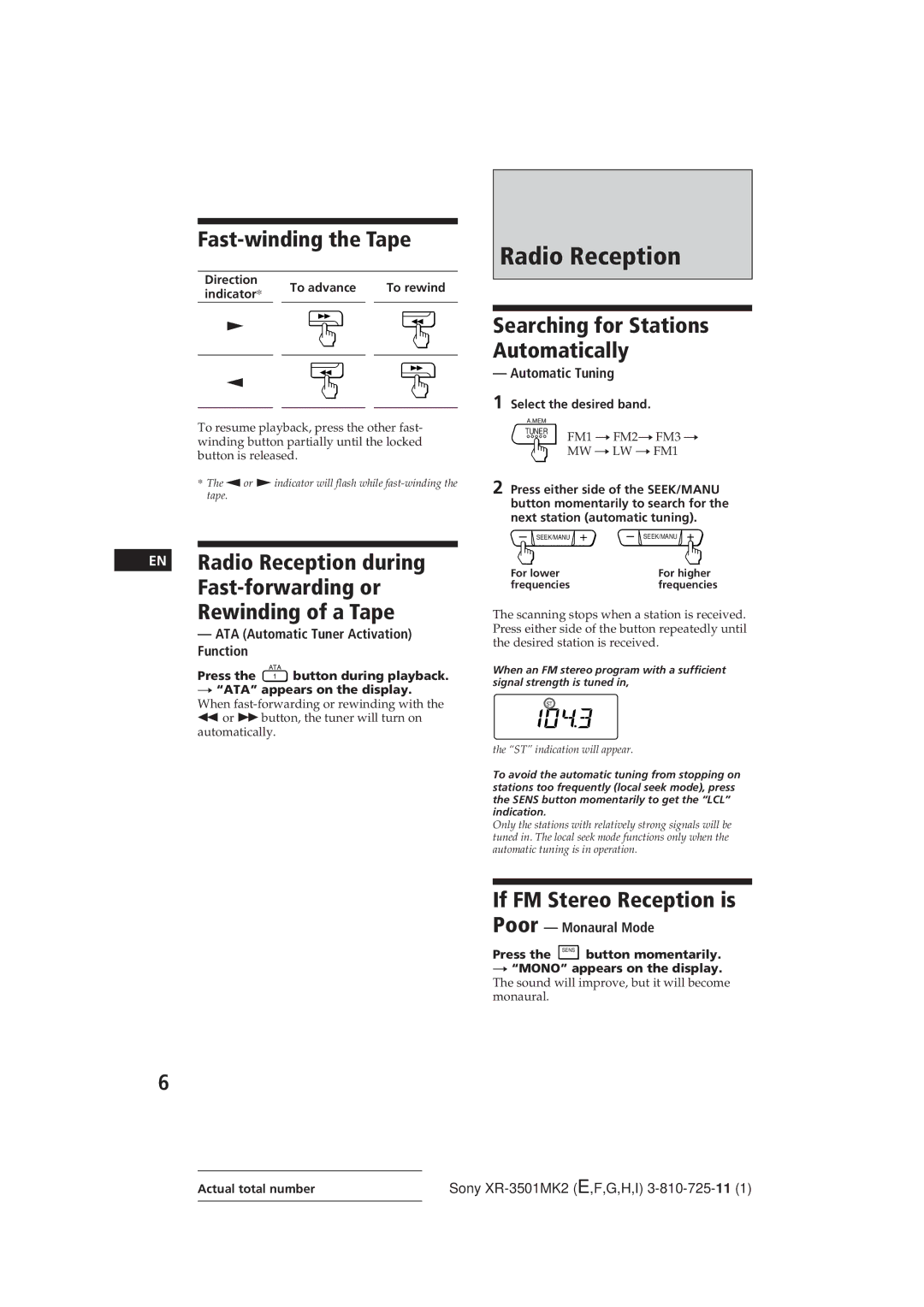 Sony XR-3501MK2 operating instructions Radio Reception, Fast-winding the Tape, If FM Stereo Reception is Poor 