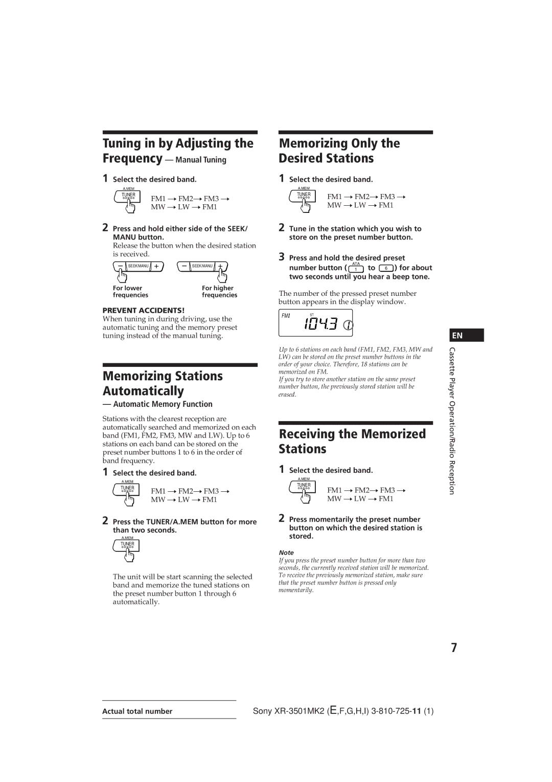 Sony XR-3501MK2 Receiving the Memorized Stations, Tuning in by Adjusting the Frequency, Memorizing Stations Automatically 