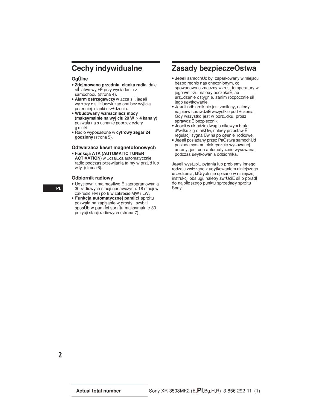 Sony XR-3503MK2 operating instructions Cechy indywidualne, Zasady bezpieczeÒstwa 