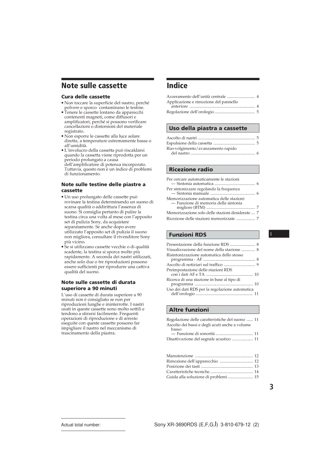 Sony XR-3690RDS operating instructions Indice, Cura delle cassette 