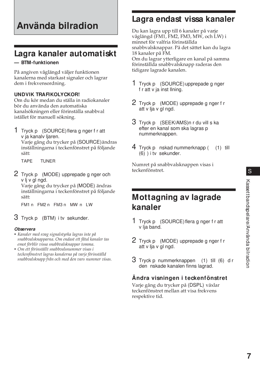 Sony XR-3750 Använda bilradion, Lagra kanaler automatiskt, Mottagning av lagrade kanaler, BTM-funktionen 