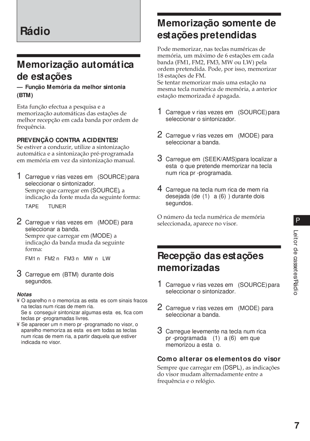 Sony XR-3750 operating instructions Rádio, Recepção das estações memorizadas, Função Memória da melhor sintonia BTM 