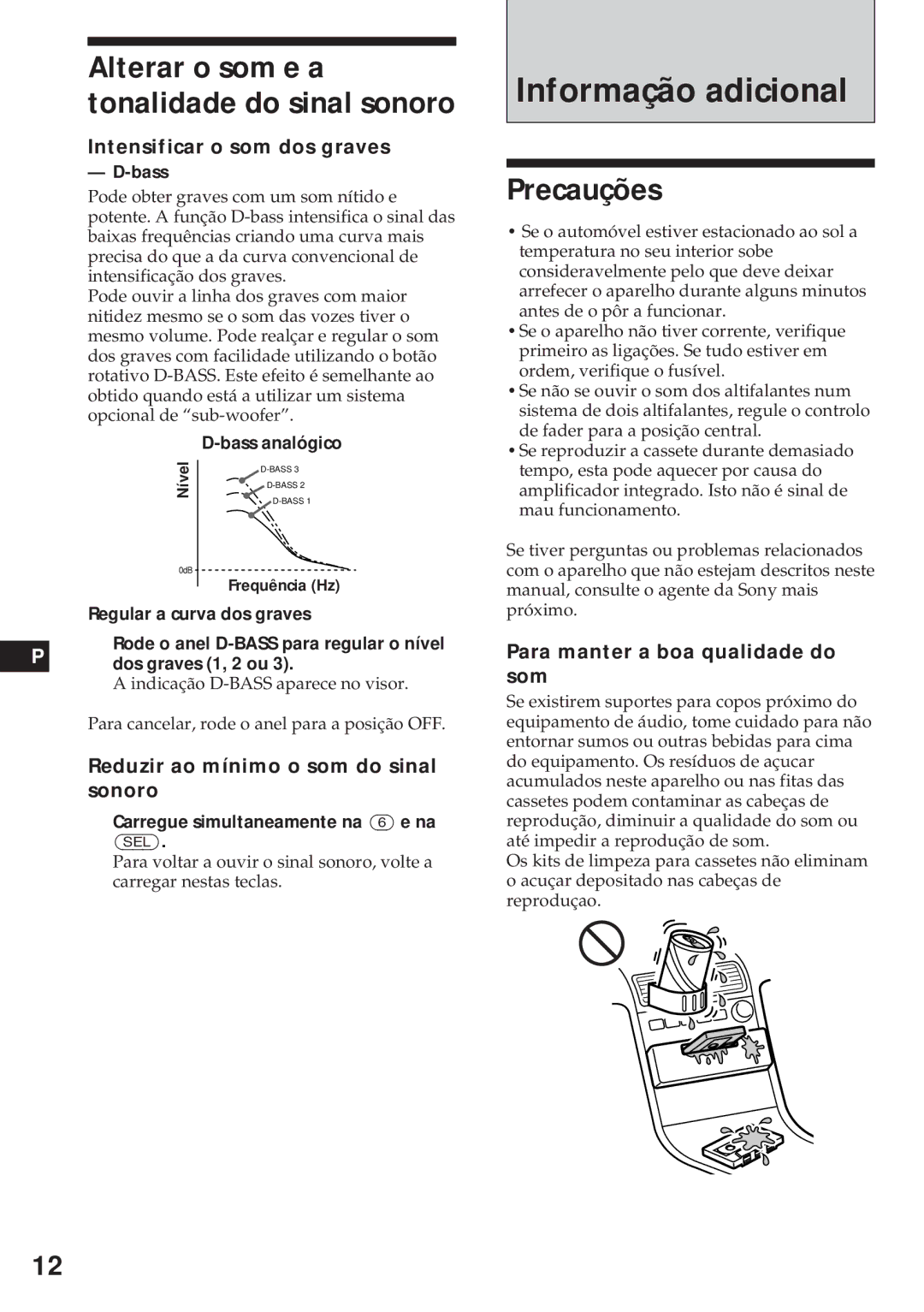 Sony XR-4740RDS operating instructions Informação adicional, Precauções, Alterar o som e a tonalidade do sinal sonoro 