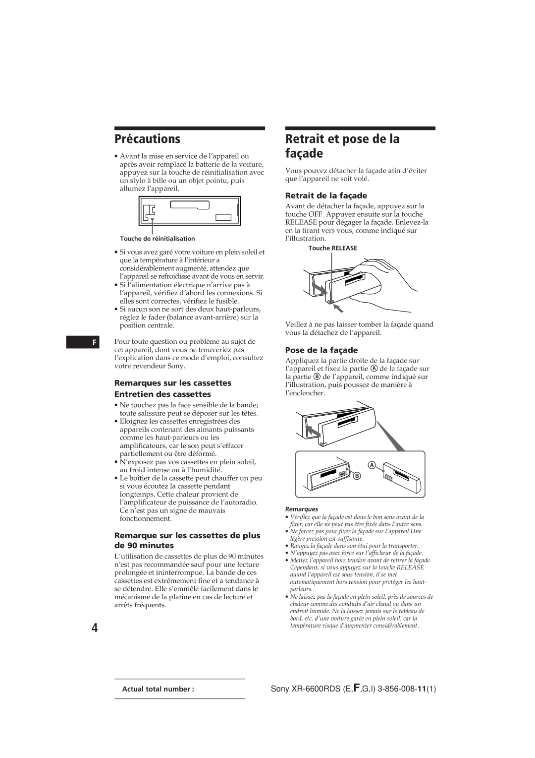 Sony XR-6600RDS operating instructions Précautions, Retrait et pose de la façade 