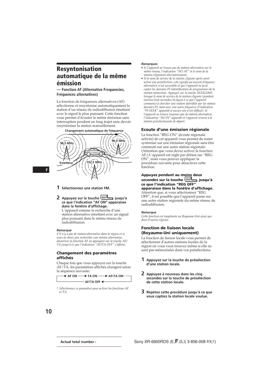 Sony XR-6600RDS operating instructions Resyntonisation automatique de la même émission, Ecoute d’une émission régionale 