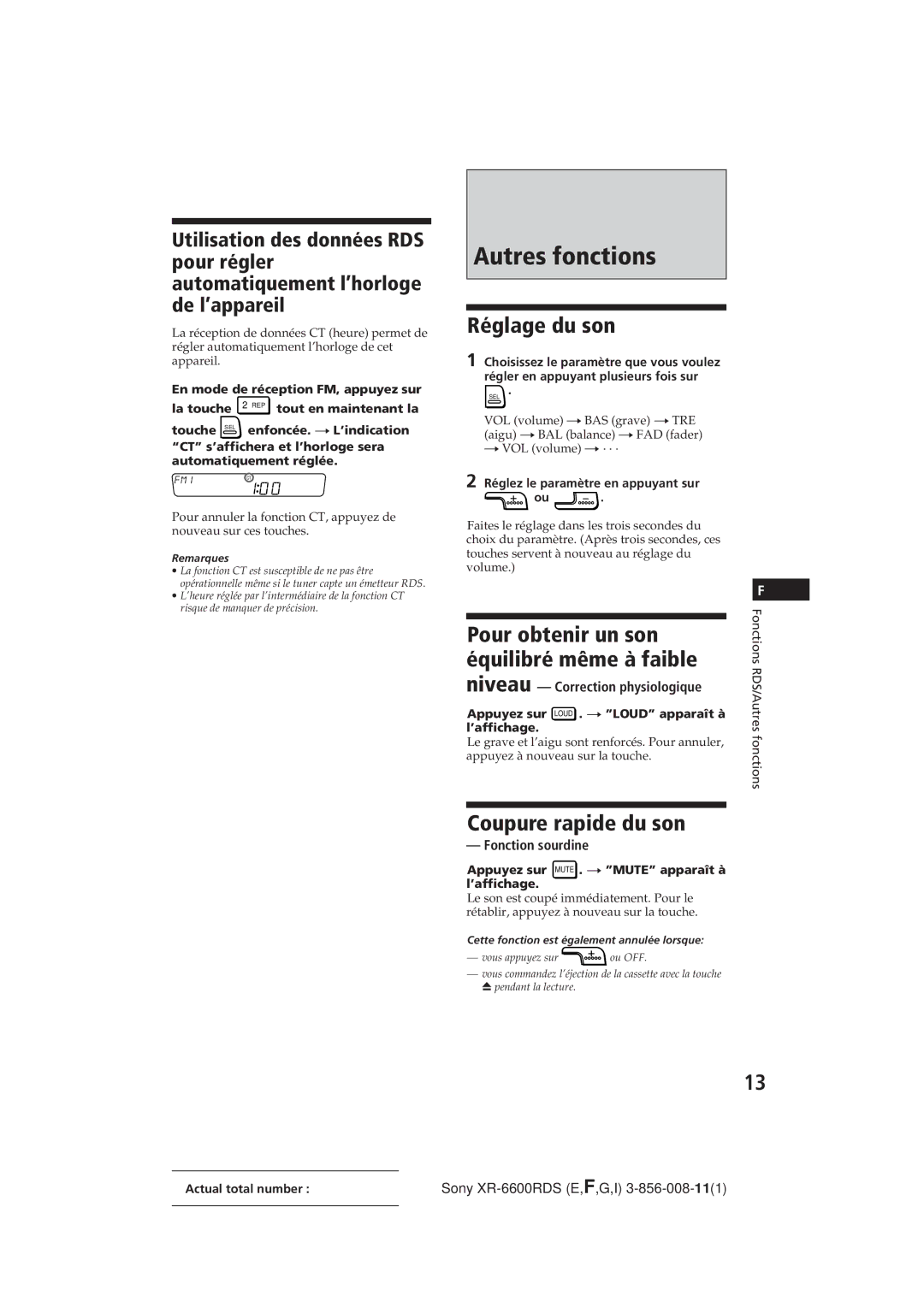 Sony XR-6600RDS operating instructions Autres fonctions, Réglage du son, Coupure rapide du son, Fonction sourdine 