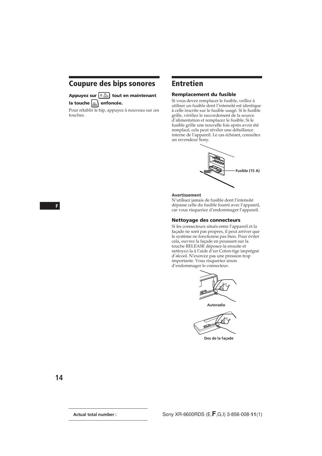 Sony XR-6600RDS Coupure des bips sonores, Entretien, Remplacement du fusible, Nettoyage des connecteurs, Avertissement 