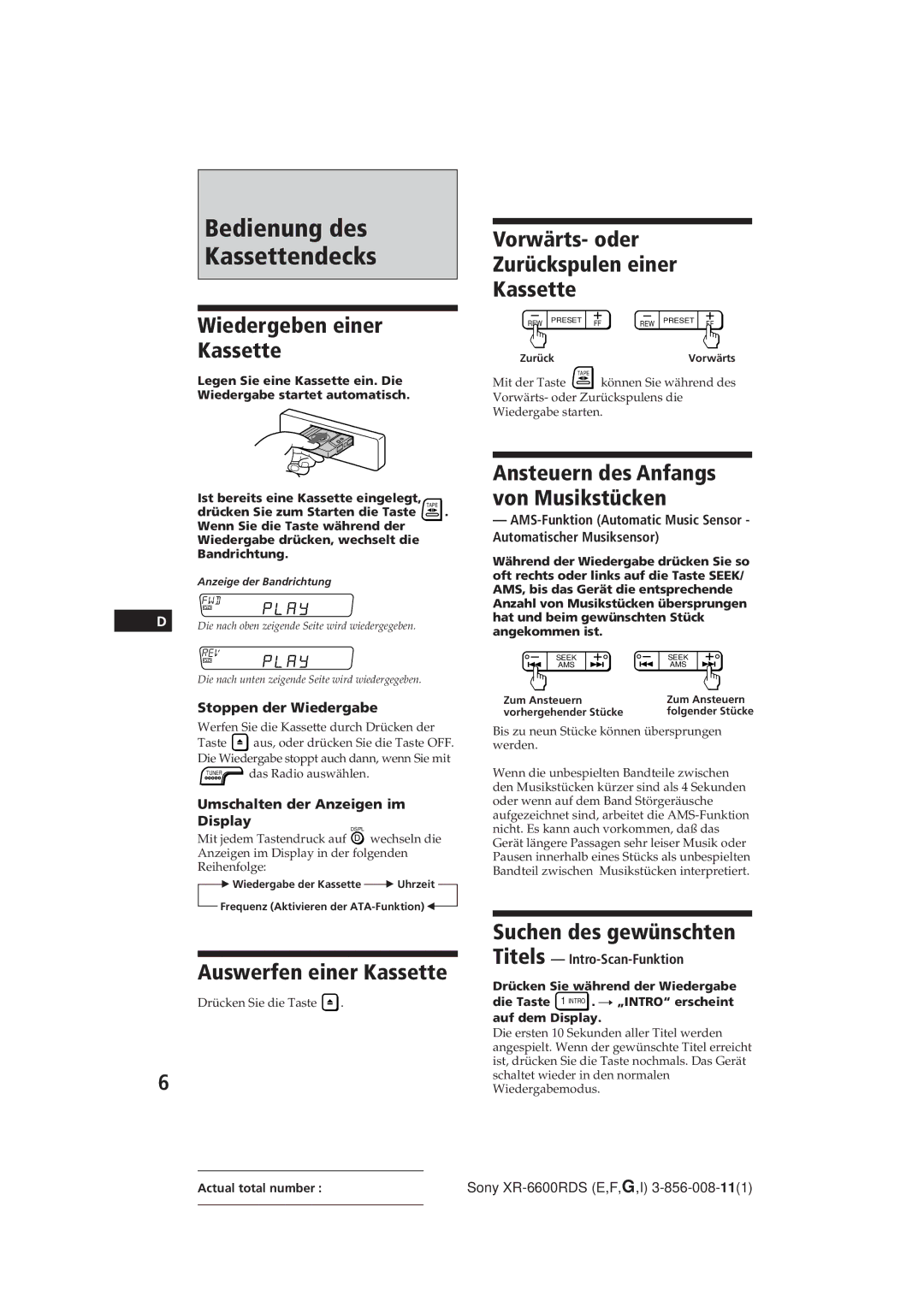 Sony XR-6600RDS Bedienung des Kassettendecks, Wiedergeben einer Kassette, Auswerfen einer Kassette, Suchen des gewünschten 