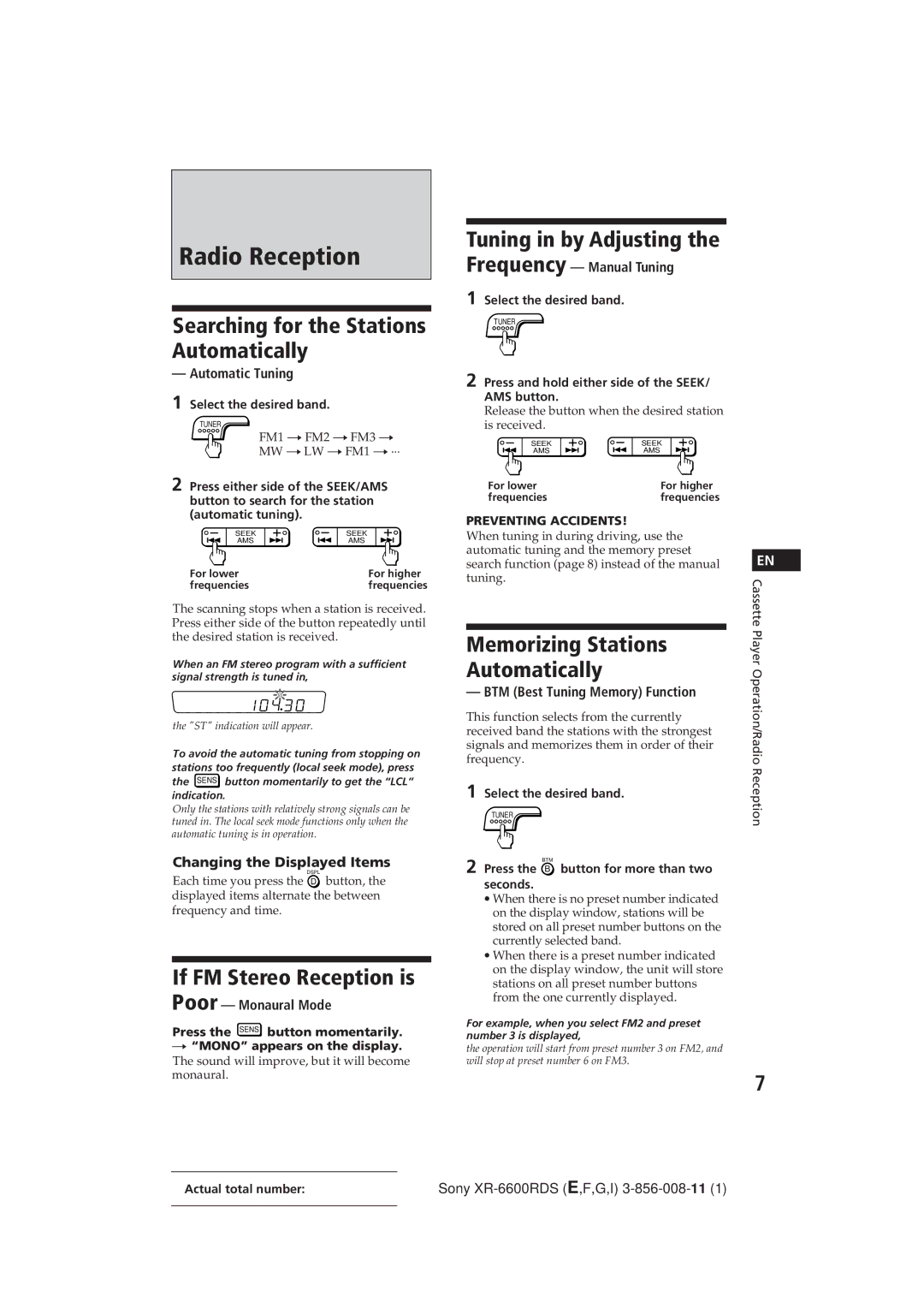 Sony XR-6600RDS operating instructions Radio Reception, Searching for the Stations Automatically, If FM Stereo Reception is 