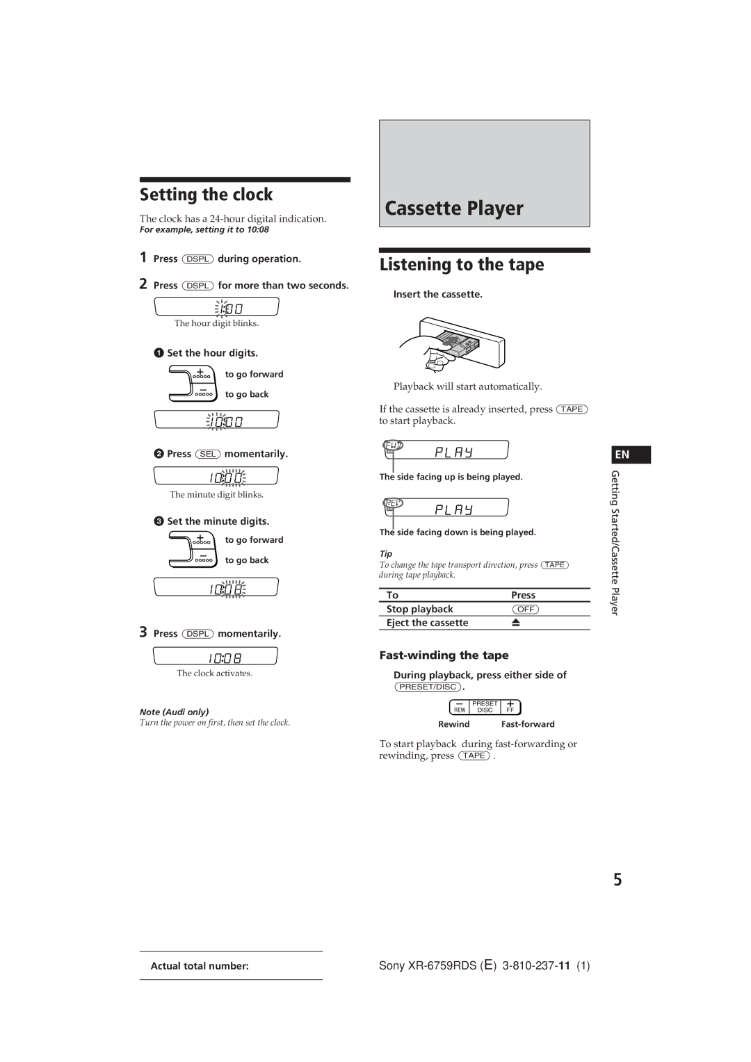 Sony XR-6759RDS operating instructions Cassette Player, Setting the clock, Listening to the tape, Fast-winding the tape 