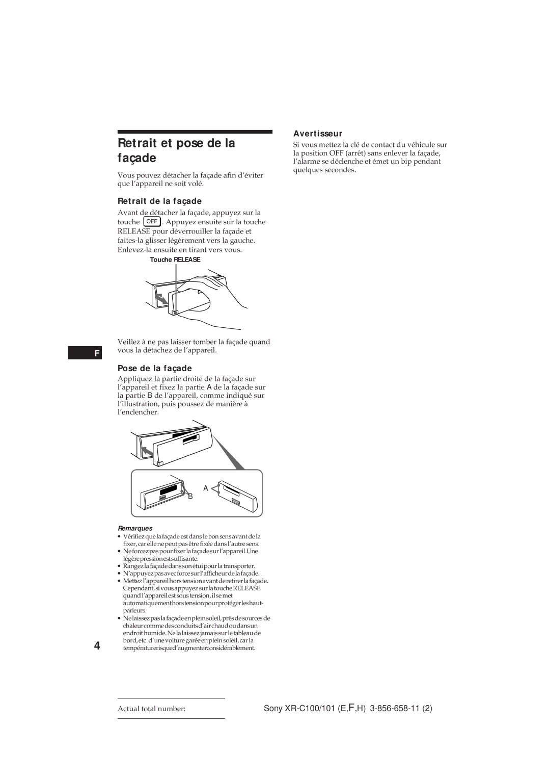 Sony XR-C101 Retrait et pose de la façade, Retrait de la façade, Pose de la façade, Avertisseur, Remarques 