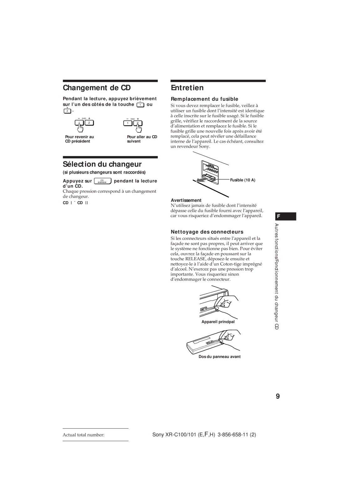 Sony XR-C101 operating instructions Changement de CD, Sélection du changeur, Entretien 