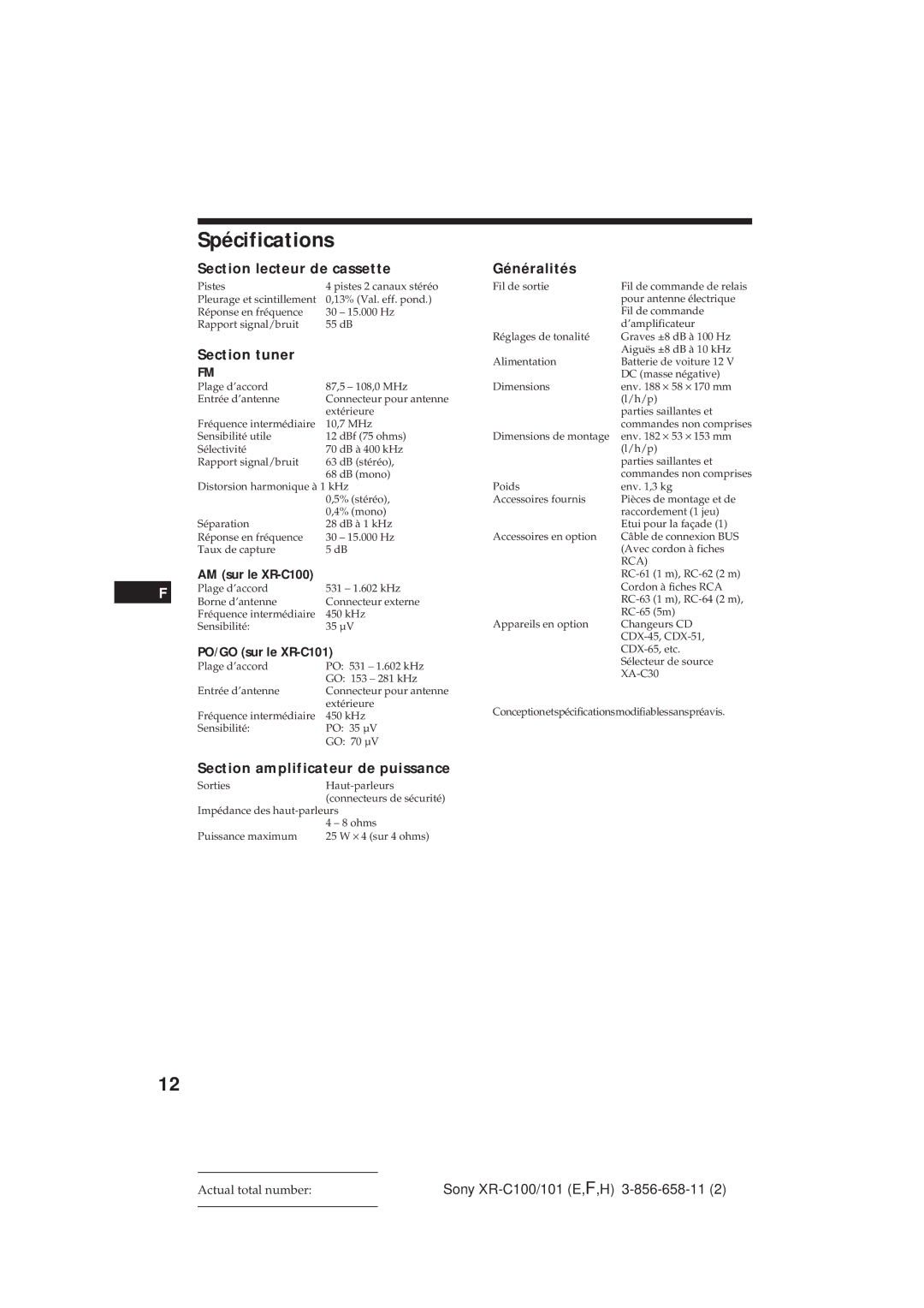 Sony XR-C101 Spécifications, Section lecteur de cassette, Section tuner, Section amplificateur de puissance 