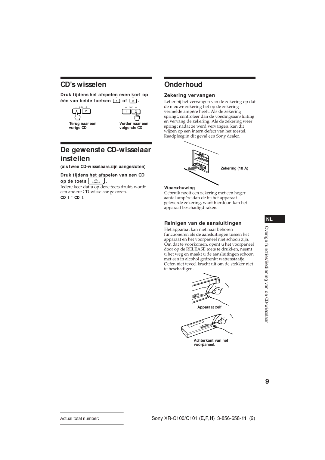 Sony XR-C101 operating instructions CD’s wisselen, Onderhoud, De gewenste CD-wisselaar instellen 