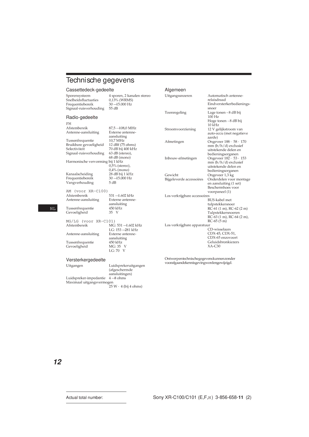 Sony XR-C101 operating instructions Technische gegevens, Cassettedeck-gedeelte, Radio-gedeelte, Versterkergedeelte 