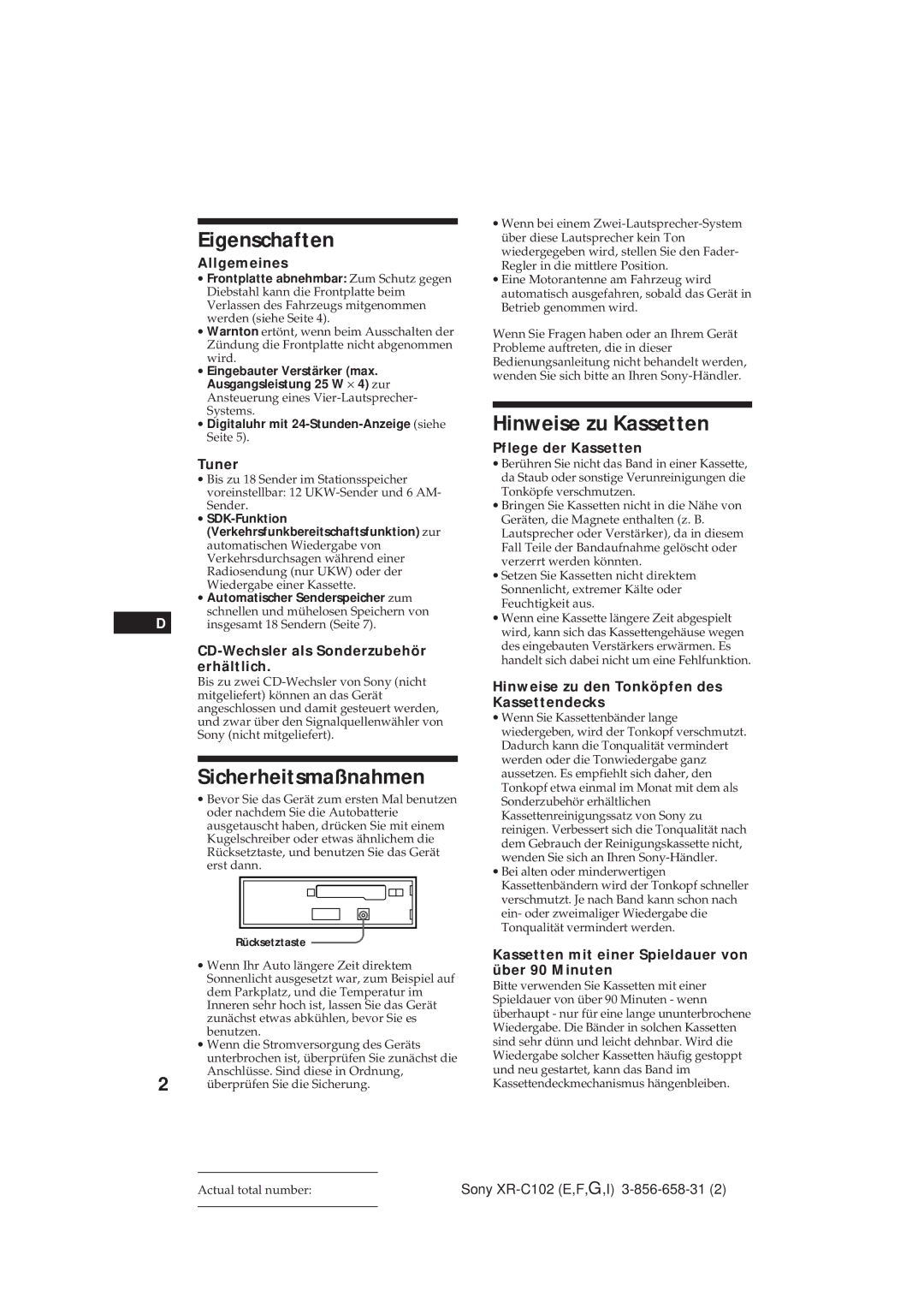 Sony XR-C102 operating instructions Eigenschaften, Sicherheitsmaßnahmen, Hinweise zu Kassetten 