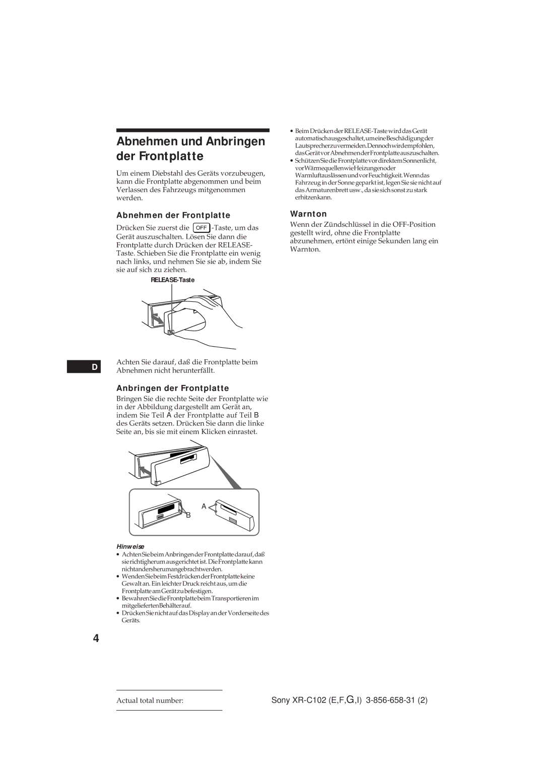 Sony XR-C102 operating instructions Abnehmen und Anbringen der Frontplatte, Abnehmen der Frontplatte, Warnton 