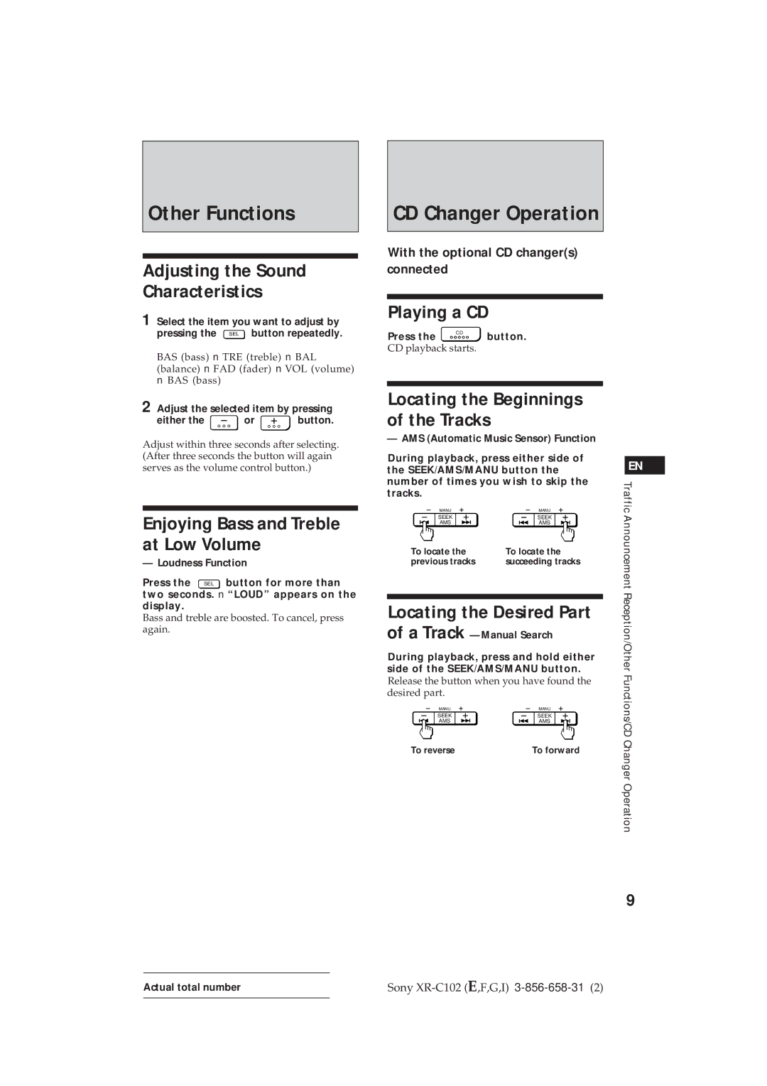 Sony XR-C102 Other Functions, CD Changer Operation, Enjoying Bass and Treble at Low Volume, Playing a CD 